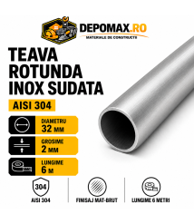 Teava rotunda inox sudata AISI 304, 32 x 2 mm, 6 metri
